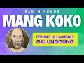 TEPUNG DILAMPING GALUNGGUNG - KAWIH SUNDA MANG KOKO