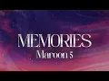 Maroon 5 - Memories