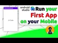 Run your First App on your Mobile - Jit Code Hindi