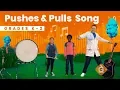 Lagu The Pushes \u0026 Pulls SONG | Forces for Kids | Grades K-2 Science