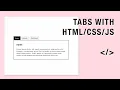 Create a basic tabbed layout from scratch with HTML CSS and JS