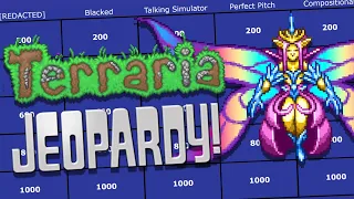 Jeopardy But It s Terraria