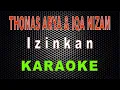 Download Lagu Thomas Arya & Iqa Nizam - Izinkan Karaoke | LMusical