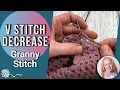 Granny Stitch Decrease V Stitch Method