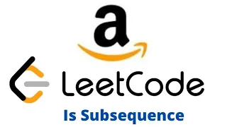 Is Subsequence Two Pointer Leetcode Question 392
