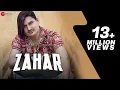 Download Lagu जहर ZAHAR - Official Music Video | Amit Saini Rohtakiya, Priya Soni | New Haryanvi Songs
