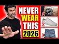 Lagu 26 Things Men Should NEVER Wear in 2026