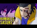 Kawaki is Becoming Sasuke..
