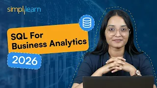 SQL For Business Analytics 2026 Learn SQL From Scratch MySQL Database Essentials Simplilearn