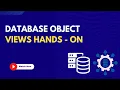 16 Database Objects Views Hands-on Learn RDBMS Tutorial