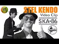 Download Lagu SKA 86 - STEL KENDO (Official Video Clip Danska 86)