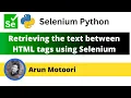 Retrieving the text between HTML tags Selenium Python