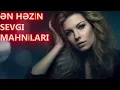 Download Lagu Ən Yeni Azərbaycan Mahnıları 2025 – Romantik və Ayrılıq Mahnıları
