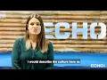 Life at Echo Echo employees talk about the culture
