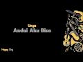Download Lagu Andai Aku Bisa - UNGU (Karaoke Minus One Tanpa Vokal dengan Lirik)