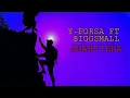 Download Lagu BIGGSMALL-GHANJIBHA(ft y-forsa) (music audio)