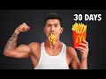 Fit Person ONLY Eats McDonalds For 30 Days