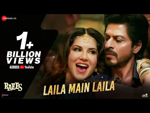 Download MP3 Laila Main Laila | Raees | Shah Rukh Khan | Sunny Leone | Pawni Pandey | Ram Sampath