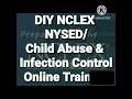 Part 3 DIY NCLEX Abuse Infection Control Training April 20 2023