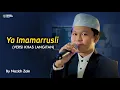 Download Lagu Sholawat YA IMAMARRUSLI - (Versi Nabawiyah Langitan) Cover By Nazich Zain