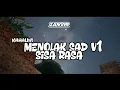 Download Lagu MENOLAK GALAU V1 SISA RASA - MAHALINI MENGKANE TERBARU FYP TIKTOK 2K25