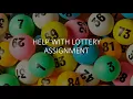 Help With Lottery Assignment