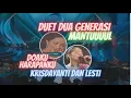 Lagu LAGU DOAKU HARAPANKU DUET KRISDAYANTI DAN LESTI KEJORA
