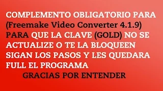 COMPLEMENTO OBLIGATORIO DE Freemake Video Converter 4 1 9