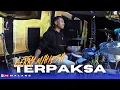 Download Lagu MAHESA MUSIC ( GERRY MAHESA TERPAKSA ) FEAT DHEHAN PRO LIVE MALANG