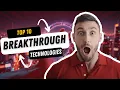 10 Breakthrough Technologies 2024 That Will Change Everything