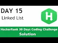 Day 15 - Linked List HackerRank Solution Coded in Python