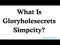 Gloryholesecrets Simpcity