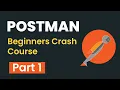Postman Beginners Crash Course - Part 1 API Testing Introduction Postman GUI HTTP Requests