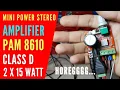 Lagu Mini Power Amplifier PAM 8610 Class D (2 × 15 Watt)