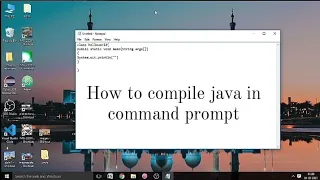 How to run and compile very simple Java Hello World Program with Command Prompt and Notepad