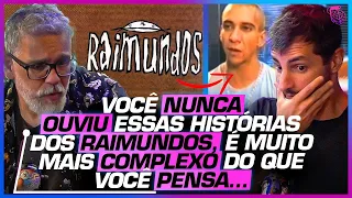 DO AUGE À QUEDA - AULA COMPLETA sobre RAIMUNDOS - JÚLIO ETTORE e SÉRGIO MARTINS
