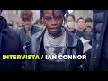 Ian Connor talks about his story and approach to the fashion world
