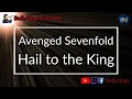 Avenged Sevenfold - Hail to the King (Karaoke)