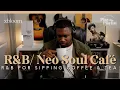 Download Lagu R\u0026B \u0026 Neo Soul Café Playlist (Erykah Badu, Sade, Alicia Keys) w/xBloom | Play this Playlist Ep. 41