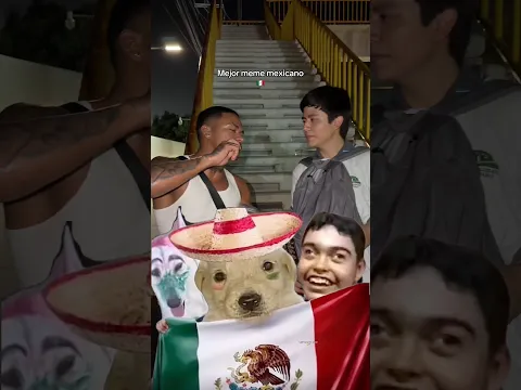 Mejor meme de México 🤣🇲🇽 #memes #mexico