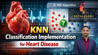 Day 17 Heart Disease Prediction using KNN Algorithm Machine Learning in Python