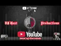 Download Lagu DJ Heat Productions Beat of The Week