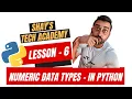 Python For Beginners Lesson 6 - Numeric DataTypes Operators