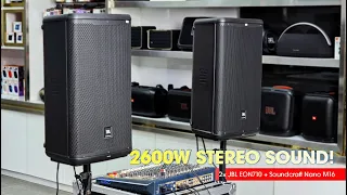 2600W STEREO SOUND! | 2× JBL EON710 + Soundcraft Nano M16