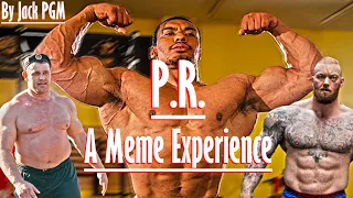 PR - A Meme Experience