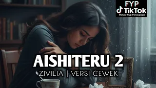 viral tiktok aishiteru 2 zivilia cover versi cewek