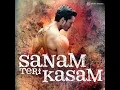 Tera Chehra - Himesh Reshammiya & Arijit Singh