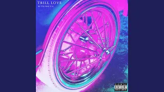 trill love