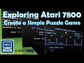 Exploring Atari 7800 Create a Simple Puzzle Game - Completed