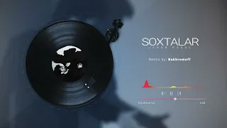 Janob Rasul - Soxtalar (Remix by: Bakhromoff)